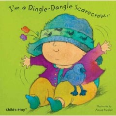 I'm a Dingle-Dangle Scarecrow