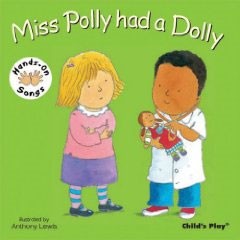 Miss Polly Had a Dolly