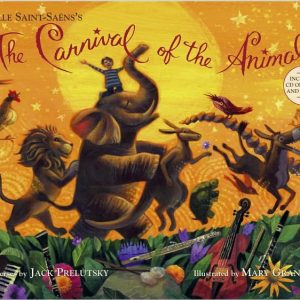 Carnival of the Animals with CD -  J. Prelutsky