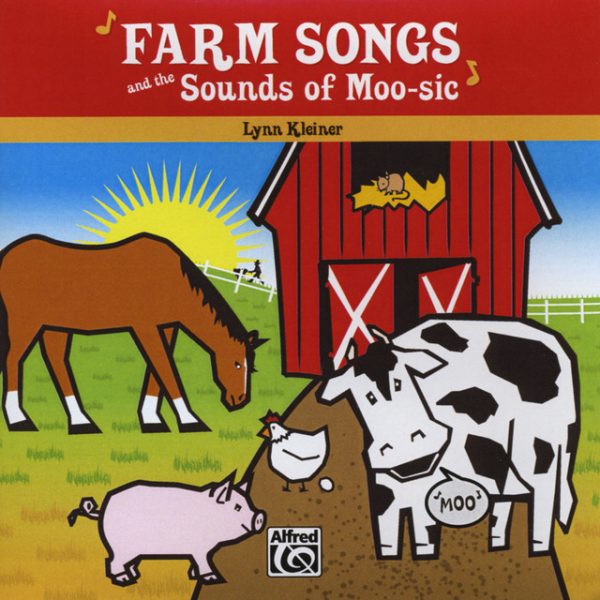 Lynn Kleiner's Farm Songs & the Sounds of Moo-sic Teacher's Book