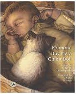 Momma, Buy Me a China Doll