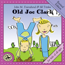 Feierabend's Old Joe Clark CD