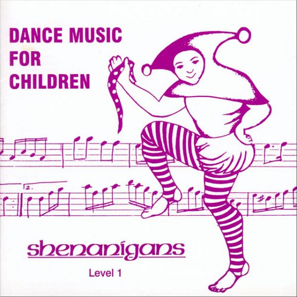 Shenanigans CD9 Dance Music for Children CD