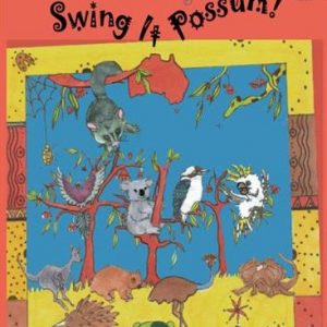 Swing it Possum
