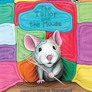 The Tailor and The Mouse