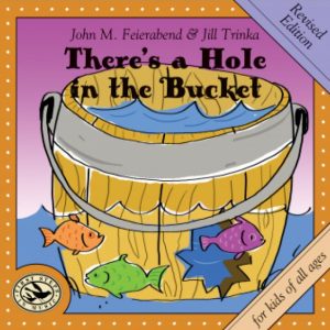 Feierabend's There's a Hole in the Bucket CD