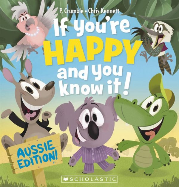 If You're Happy and You Know It! Aussie Edition