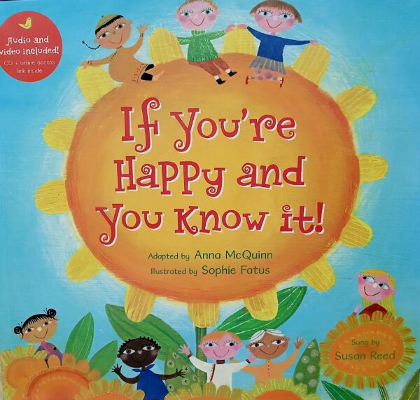 If You're Happy and You Know It!