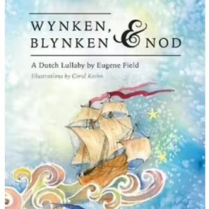 Wynken, Blyken & Nod
